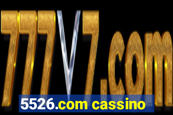 5526.com cassino